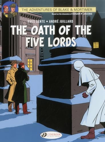 The Oath of the Five Lords (Adventures of Blake & Mortimer, 18, Band 18) von Cinebook Ltd